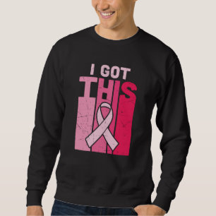 Empowering Got This Breast Cancer Warrior Survivor Sweatshirt