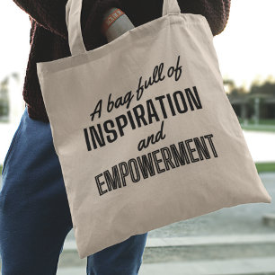 Empowering Inspiring Message Stylish Tote Bag