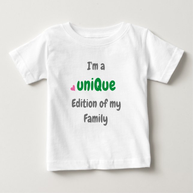 Empowering Quote Unique Edition of my Family Text  Baby T-Shirt (Front)