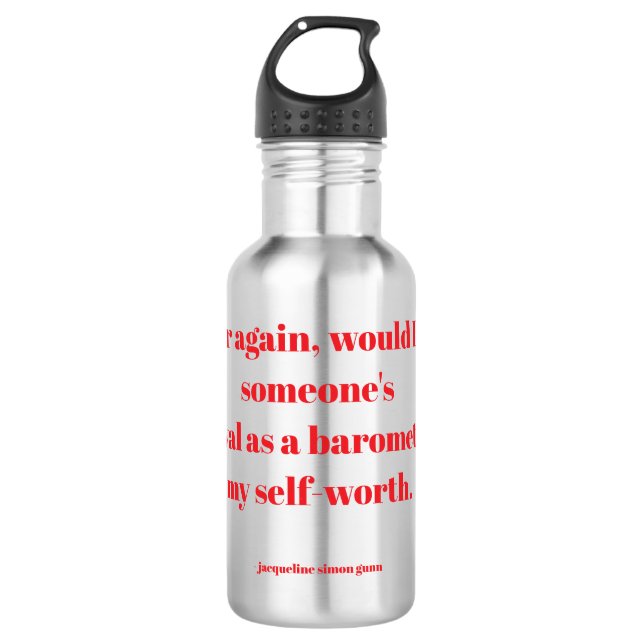 Empowering quotes 532 ml water bottle (Front)