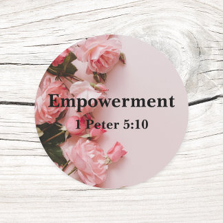 Empowerment 1 Peter 5:10 Verse Elegant Pink Roses Classic Round Sticker