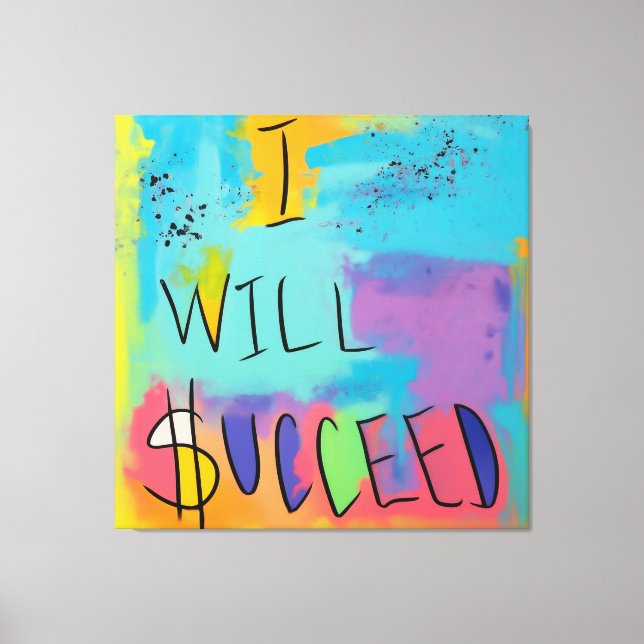 Empowerment and Success: A Colourful Affirmation Canvas Print (Front)