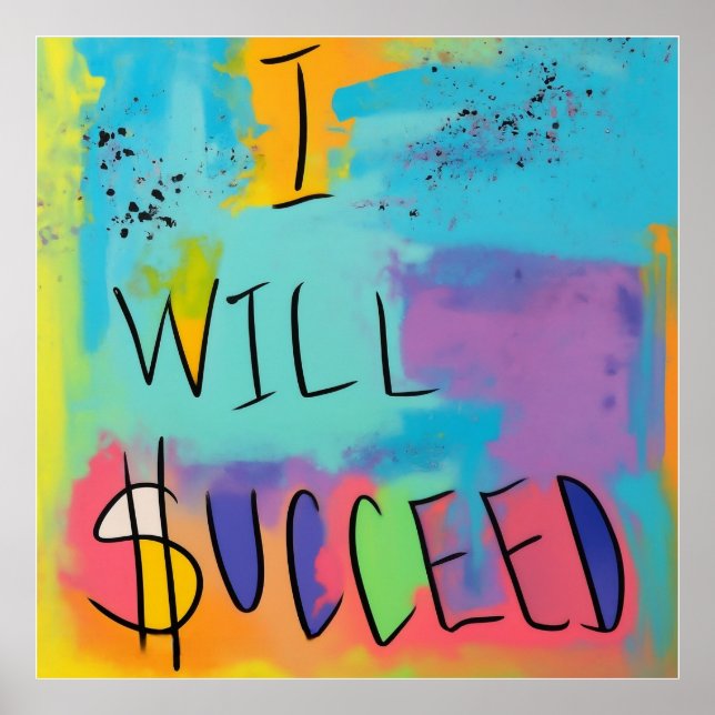 Empowerment and Success: A Colourful Affirmation Poster (Front)