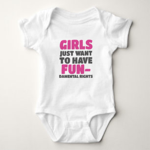 Empowerment Girls Want To Have Fundamental Rights Baby Bodysuit
