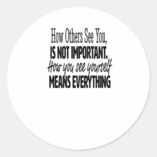 Empowerment Quote Classic Round Sticker