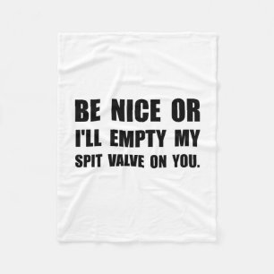 Empty My Spit Valve Fleece Blanket
