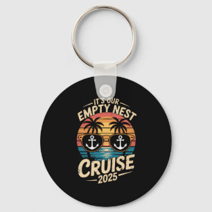 Empty Nester Travel 2025 It's Our Empty Nest Cruis Key Ring