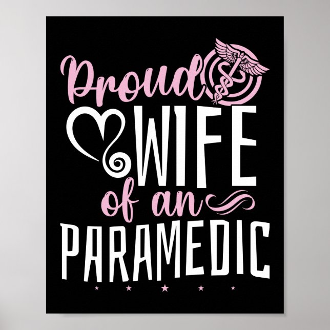 EMS Emergency Proud Wife Of An Paramedic Poster (Front)