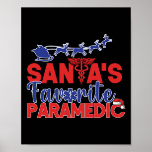 EMS Emergency Santa's Favourite Paramedic Christma Poster