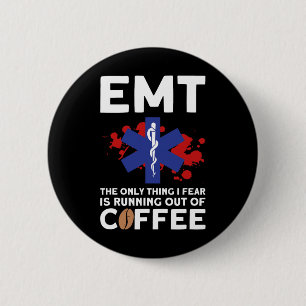 Emt Coffee - Funny Emt Halloween  6 Cm Round Badge