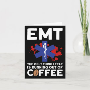 Emt Coffee - Funny Emt Halloween  Card