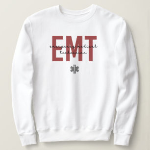 EMT Emergency Medical Technician Sweatshirt