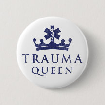 EMT EMS Paramedic Trauma Queen