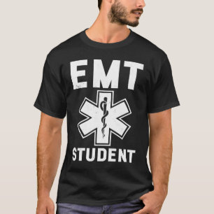 EMT Student Emergency Medical Technician Paramedic T-Shirt