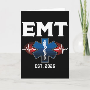 Emt Student Graduation 2026 Emt Est. 2026  Card