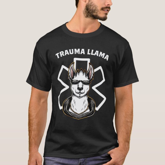EMT Trauma Llama Apparel  Idea T-Shirt (Front)
