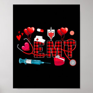 Emt Valentine's Day Stethoscope Nurse Tools Cute H Poster