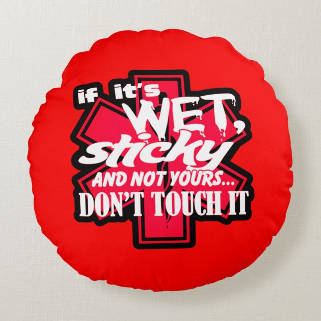 EMT Wet And Sticky Round Cushion (Front)