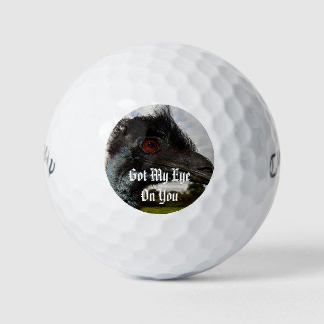 Emu Got My Eye On You, Golf Balls (Front)