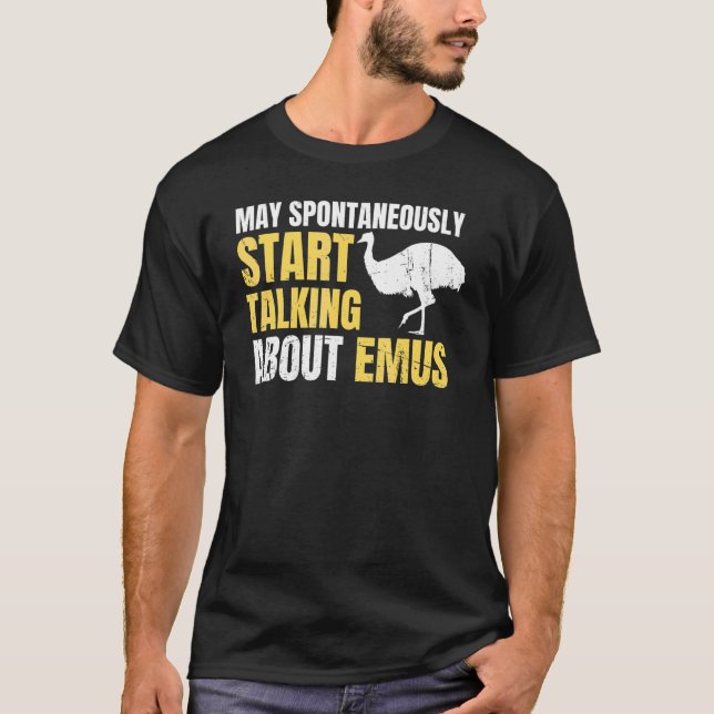 Emu War Australia History Quote For An Australia B T-Shirt (Front)