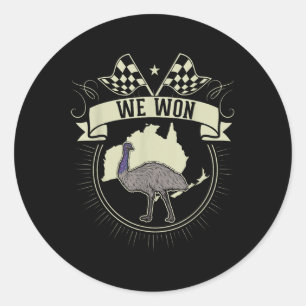 Emu We Won Emu War 1932 Australia Emu  Classic Round Sticker