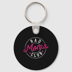 Emwered Strong Women Hustle Boss Mom Wife Bad Moms Key Ring