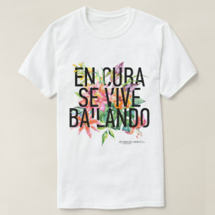 En CUBA Se Vive Bailando Men' T-shirt