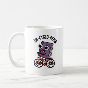 En-cyclo-Pedia Funny Encyclopaedia Pun  Coffee Mug