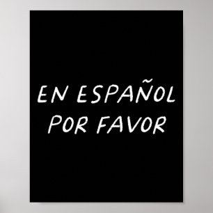 En Español Por Favour Spanish Teacher Fun Back To Poster