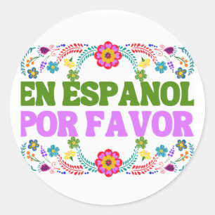 En Español Por Favour , Spanish Teacher Gift Maest Classic Round Sticker