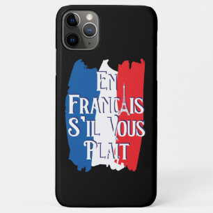 En Francais S'il Vous Plait - French Language Case-Mate iPhone Case