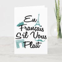 En Francais S'il Vous Plait - French Language