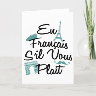 En Francais S'il Vous Plait - French Language Holiday Card