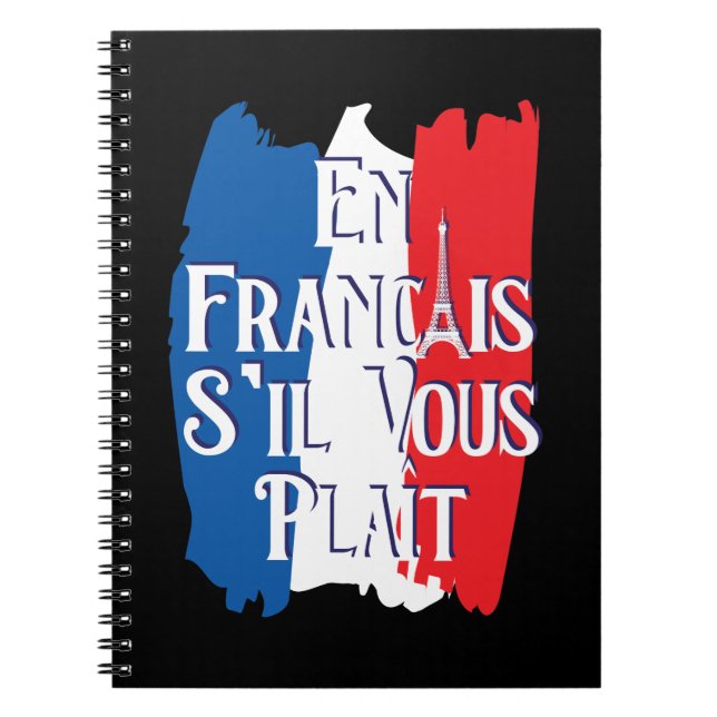 En Francais S'il Vous Plait - French Language Notebook (Front)