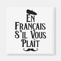 En Francais S'il Vous Plait - French Teacher