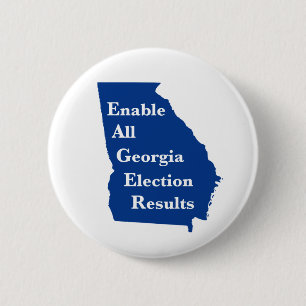 Enable All Georgia Election Results 6 Cm Round Badge