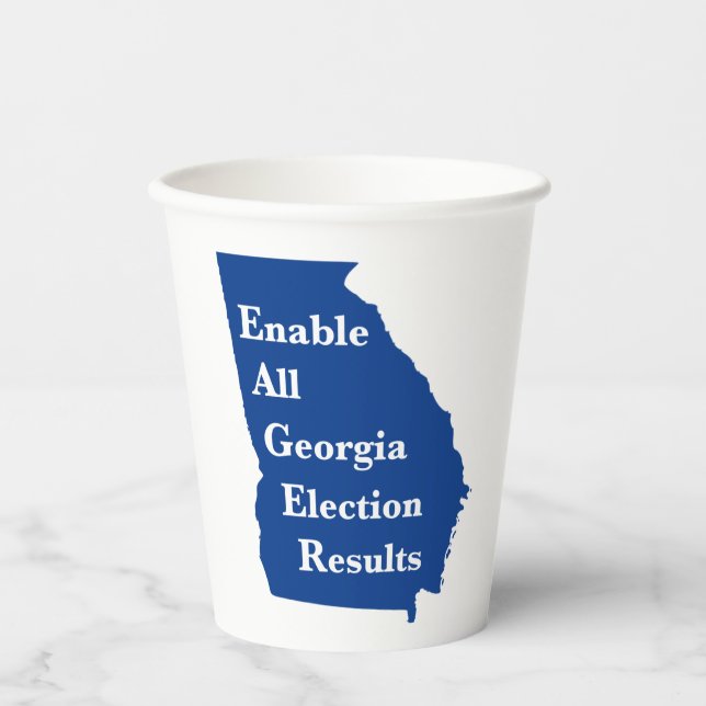 Enable All Georgia Election Results Paper Cups (Front)