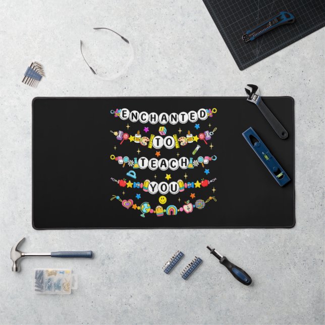 Enchanted to Teach You Teacher Funny  Desk Mat (Workstation)