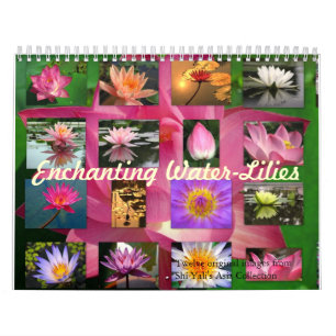 Enchanting Water-Lilies 2013 Fine Art Photography Calendar