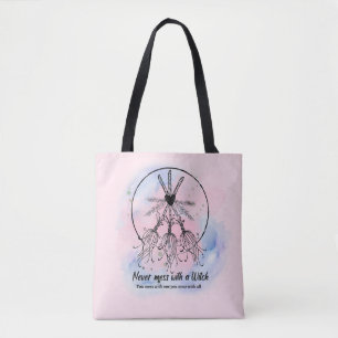 Enchantress Empowerment: Never Mess with a Witch Tote Bag