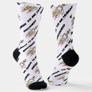 Encoded To Be Human DNA Replication Geek Humour Socks