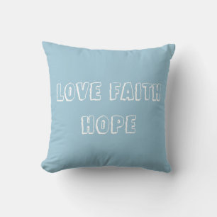 Encourage Love, Faith, Hope with this Serene Blue Cushion