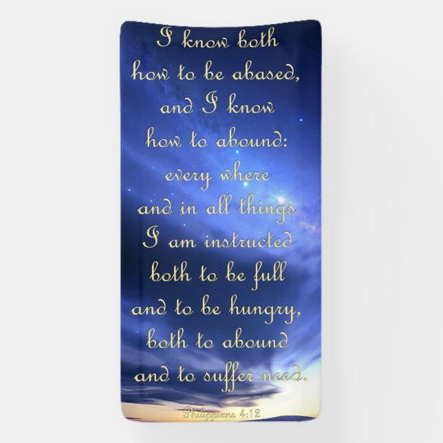 Encouragement Banner - Philippians 4:12 (Vertical)
