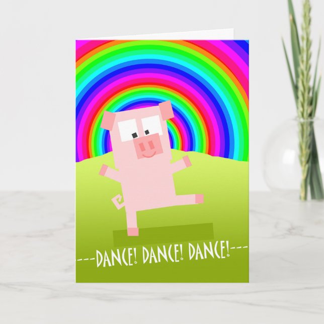 Encouragement Card with Pig Under Rainbow, Dance! (Front)