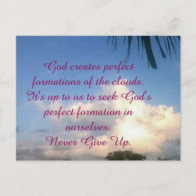 ENCOURAGEMENT: "NEVER GIVE UP ON GOD" POST CARD (Front)