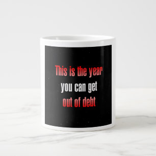 Encouragement Quote # 188 Large Coffee Mug