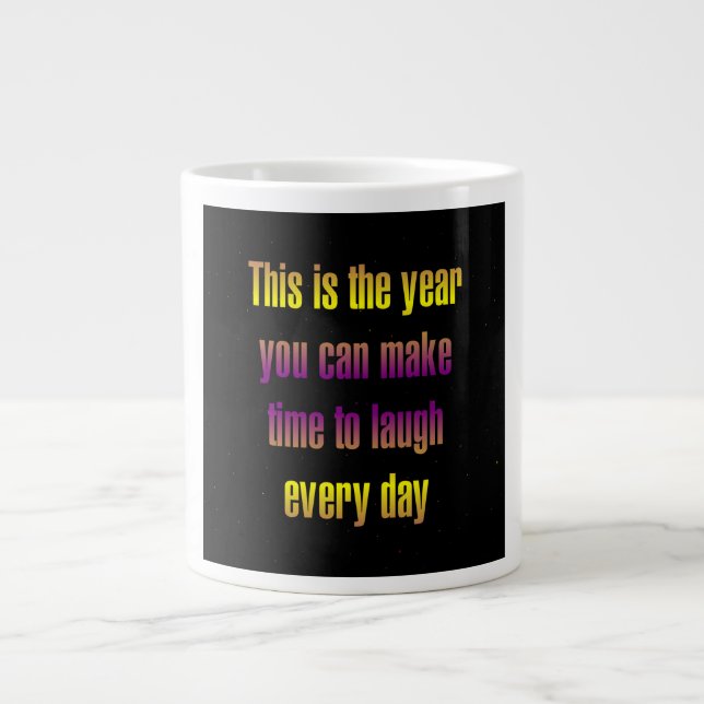 Encouragement Quote # 211 Large Coffee Mug (Front)