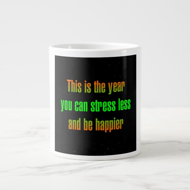 Encouragement Quote # 229 Large Coffee Mug (Front)