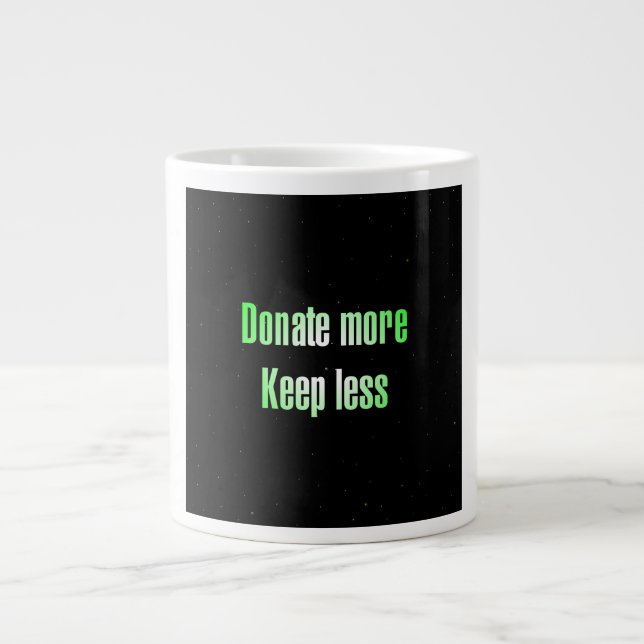 Encouragement Quote # 24 Large Coffee Mug (Front)
