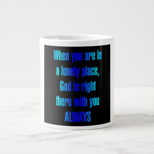 Encouragement Quote # 255 Large Coffee Mug